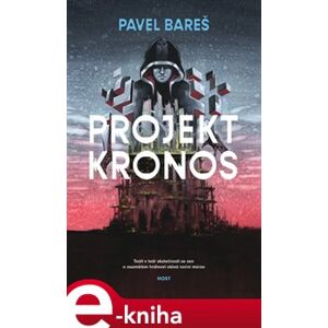 Projekt Kronos - Pavel Bareš e-kniha