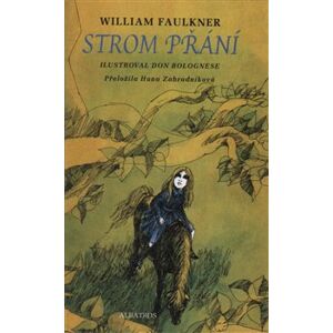 Strom přání - William Faulkner