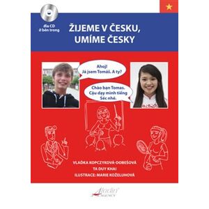 Žijeme v česku, umíme česky - VIET verze - Vlaďka Kopczyková-Dobešová, Ta Duy Khai