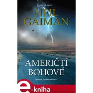 Američtí bohové - Neil Gaiman e-kniha