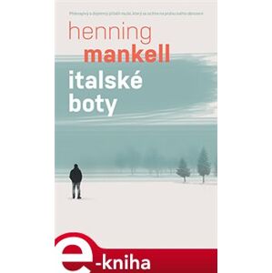 Italské boty - Henning Mankell e-kniha