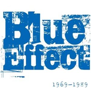1969 - 1989. Blue Effect - Blue Effect