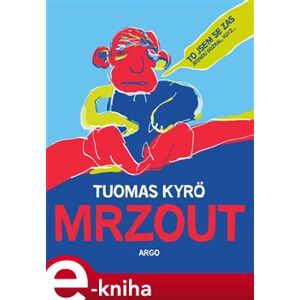 Mrzout - Tuomas Kyrö e-kniha
