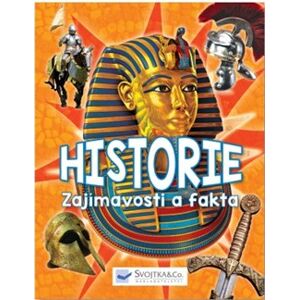 Historie - zajímavosti a fakta