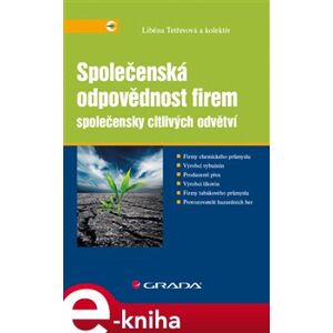 Společenská odpovědnost firem společensky citlivých odvětví - Liběna Tetřevová e-kniha