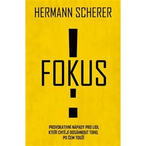 Fokus! - Hermann Scherer