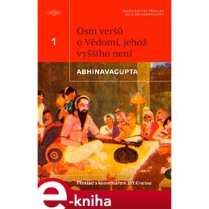 Osm veršů o vědomí, jehož vyššího není - Abhinavagupta e-kniha