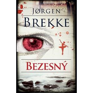 Bezesný. Druhý díl mezinárodního norského krimi bestselleru Říše milosti. - Jorgen Brekke