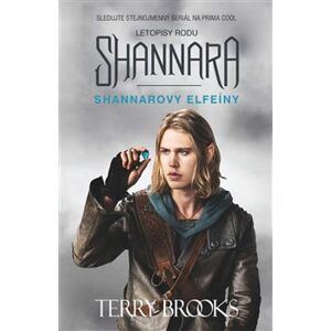 Shannarovy magické elfeíny - Terry Brooks