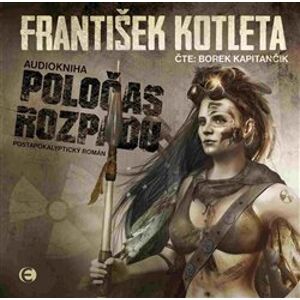 Poločas rozpadu, CD - František Kotleta