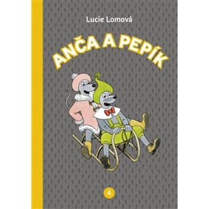 Anča a Pepík 4. - Lucie Lomová