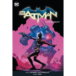 Batman: Supertíha. Batman 08 - Scott Snyder