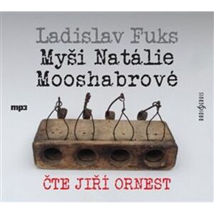 Myši Natálie Mooshabrové, CD - Ladislav Fuks