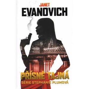 Přísně tajná - Série Stephanie Plum - Janet Evanovich