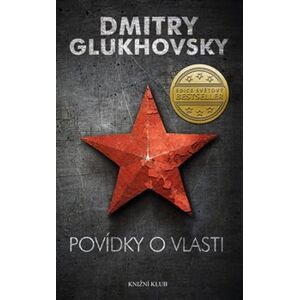 Povídky o vlasti - Dmitry Glukhovsky