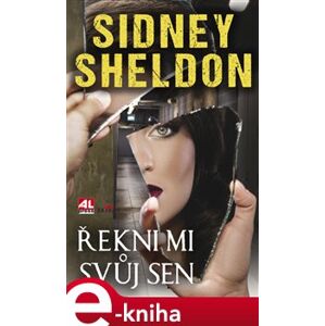 Řekni mi svůj sen - Sidney Sheldon e-kniha