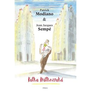 Katka Krátkozraká - Patrick Modiano