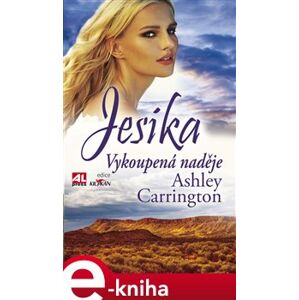 Jesika - Vykoupená naděje - Ashley Carrington e-kniha