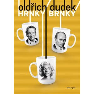 Hrnky Brnky - Oldřich Dudek