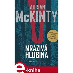Mrazivá hlubina - Adrian McKinty e-kniha