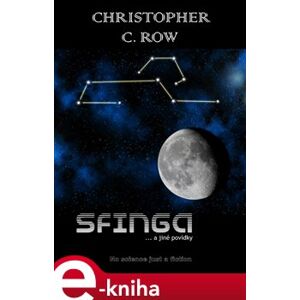 Sfinga - Christopher C. Row e-kniha