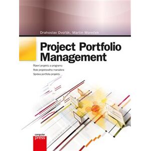 Project Portfolio Management - Drahoslav Dvořák, Martin Mareček