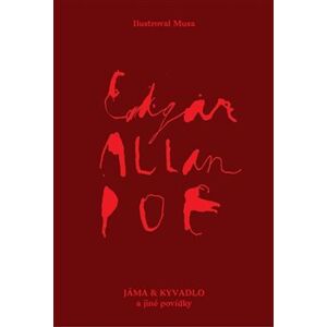 Jáma a kyvadlo a jiné povídky - Edgar Allan Poe