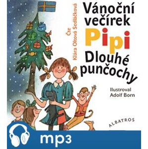 Vánoční večírek Pipi Dlouhé punčochy, mp3 - Astrid Lindgrenová