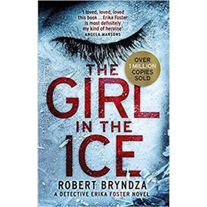 The Girl in the Ice /nov. vyd./ - Robert Bryndza