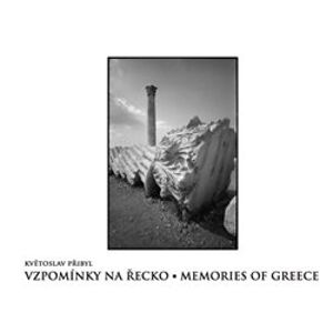 Vzpomínky na Řecko / Memories of Greece - Květoslav Přibyl