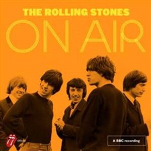 On Air. Live From The BBC - Rolling Stones
