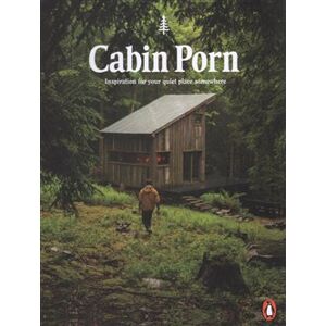 Cabin Porn. Inspiration for Your Quiet Place Somewhere - Zach Klein