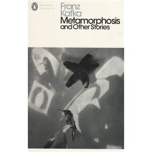Metamorphosis and Other Stories - Franz Kafka
