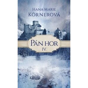 Pán Hor IV. - Hana Marie Körnerová