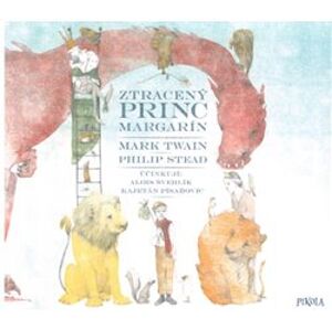 Ztracený princ Margarín, CD - Stead Philip, Mark Twain