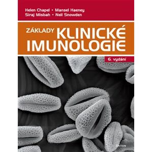 Základy klinické imunologie. 6. vydání - Helen Chapel