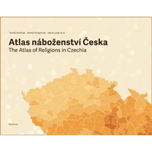 Atlas náboženství Česka - kol., Tomáš Havlíček
