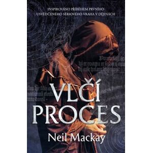 Vlčí proces - Neil Mackay