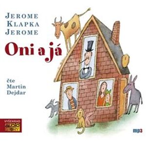Oni a já, CD - Jerome Klapka Jerome
