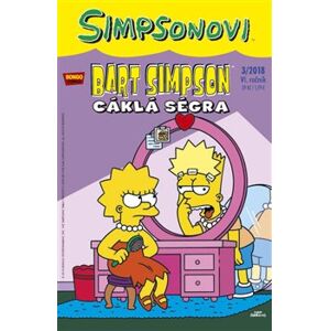 Bart Simpson 3/2018: Cáklá ségra - kolektiv autorů