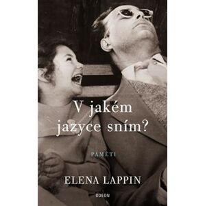 V jakém jazyce sním? - Elena Lappin