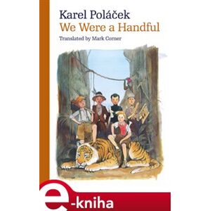 We Were a Handful - Karel Poláček e-kniha