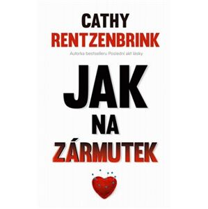 Jak na zármutek - Cathy Rentzenbrink