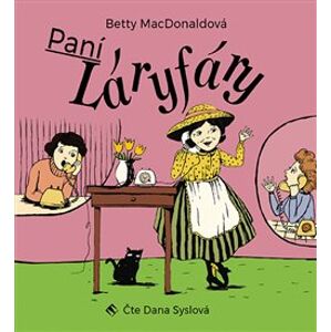 Paní Láryfáry, CD - Betty MacDonaldová