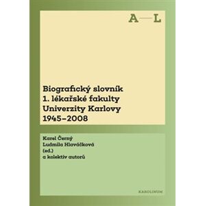 Biografický slovník 1. lékařské fakulty Univerzity Karlovy 1945-2008 - kol., Karel Černý