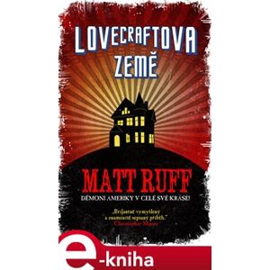 Lovecraftova země - Matt Ruff e-kniha