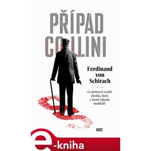 Případ Collini - Ferdinand von Schirach e-kniha