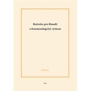 Ročenka pro filosofii a fenomenologický výzkum 2017 - Ladislav Benyovszky