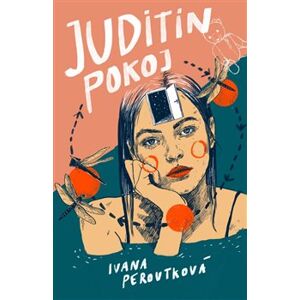 Juditin pokoj - Ivana Peroutková
