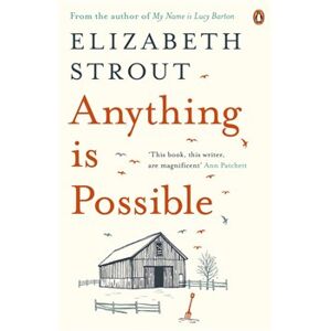 Anything Is Possible - Elizabeth Stroutová